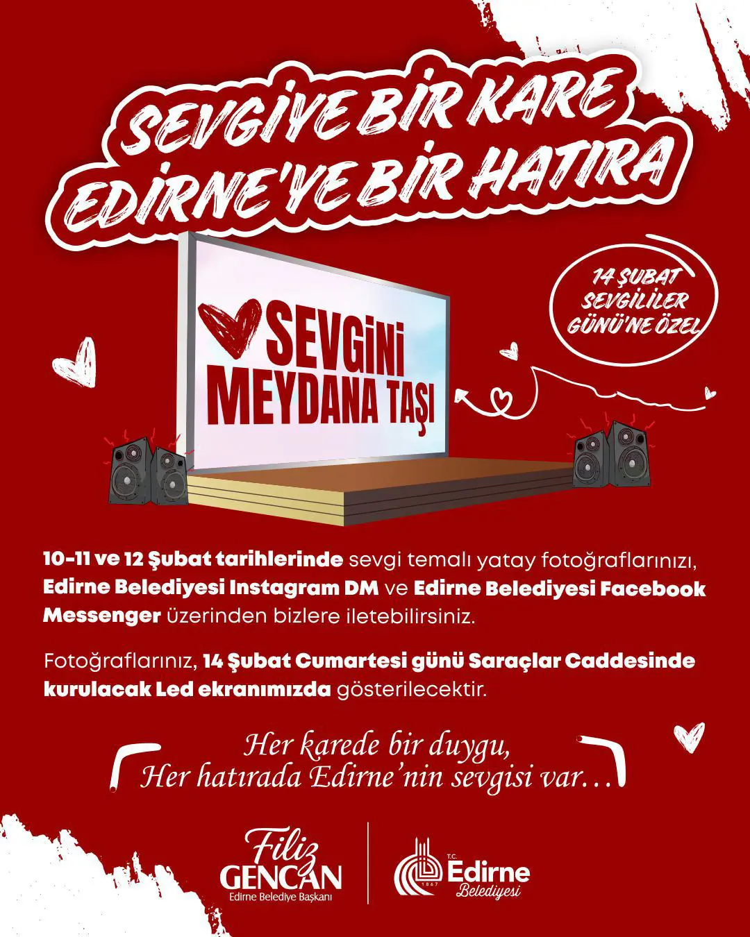 EDİRNE’DE 14 ŞUBAT’TA “SEVGİYE BİR KARE” ETKİNLİĞİ